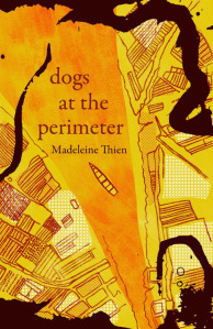 Writer Madeleine Thien Book Cover - Dogs at the Perimeter (Granta cover)